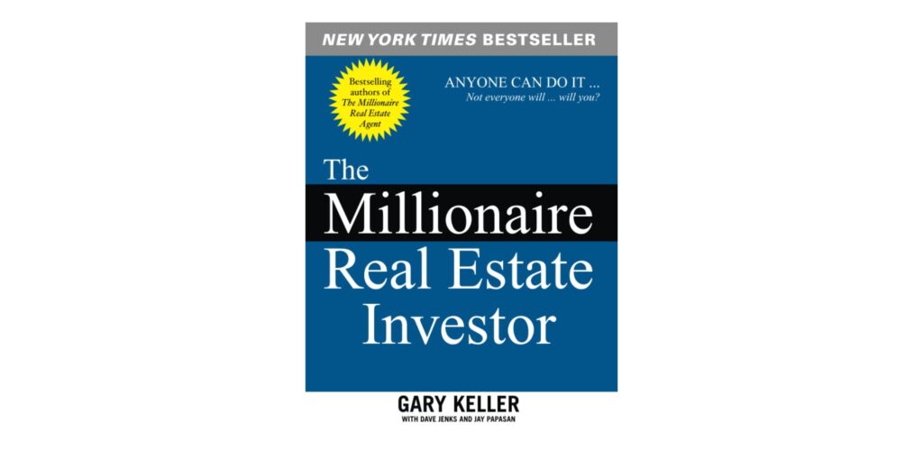 Cover of The Millionaire Real Estate Investor by Gary Keller, Dave Jenks, and Jay Papasan